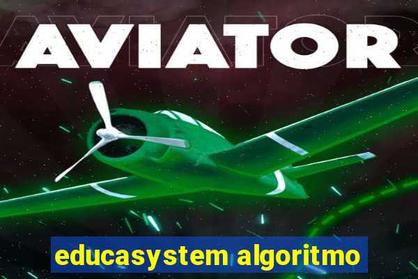 educasystem algoritmo